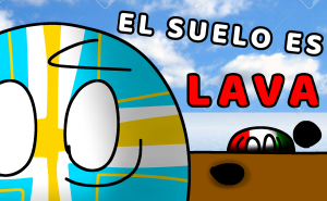 El Suelo es LAVA Batalla Countrytuber.png